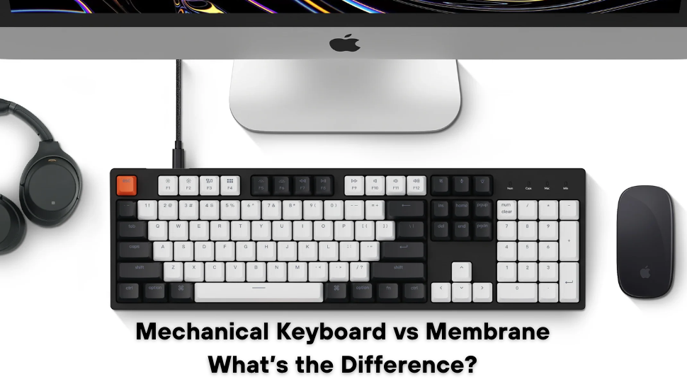 Mechanical Keyboard vs Membrane